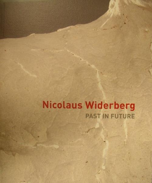 Nicolaus Widerberg: Past in the Future (bok)